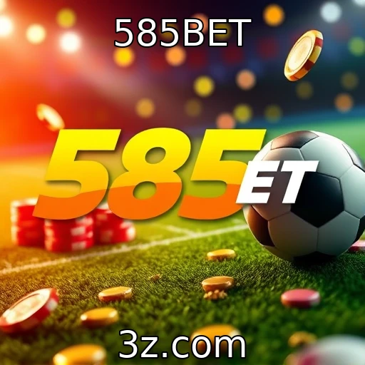 585BET Como as apostas esportivas estão moldando o futuro do entretenimento