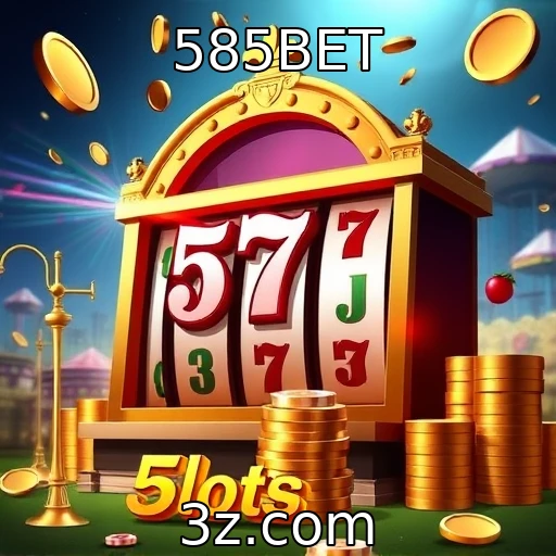 585BET Desvendando as Melhores Estratégias em Apostas Esportivas